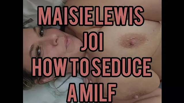 Maisie Lewis JOI to Seduce a MILF mp4
